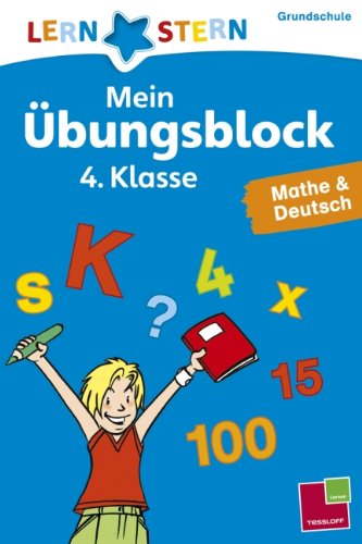 Tessloff LERNSTERN: Mein &Uuml;bungsblock Mathe & Deutsch. 4. Klasse