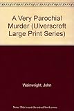 A very parochial murder
