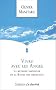 Vivre avec les Anges - La M�thode Ess�nienne de la Ronde des Archanges