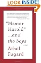 Master Harold ...and the Boys (Vintage International)