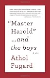 Master Harold and the Boys (Vintage International)