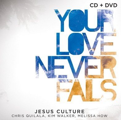 Produkt-Bild: Your Love Never Fails