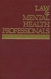 Law & Mental Health Professionals: South Carolina (Law & Mental Health Professionals Series)