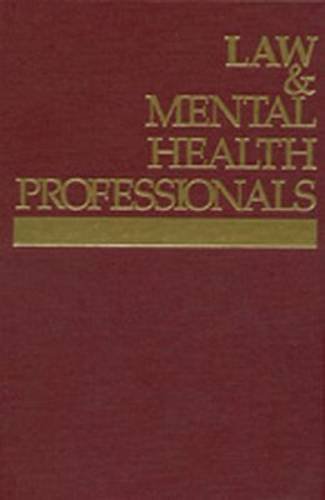 Law & Mental Health Professionals: South Carolina (Law & Mental Health Professionals Series)