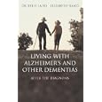 Living with Alzheimer's and Other Dementias by Dr Kylie Ladd, Elizabeth Rand, and Kylie Ladd