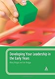 Developing your leadership in the early years