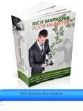 Rich Marketer, Poor Marketer Rich Marketer, Poor Marketer