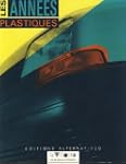 Les Ann�es plastiques