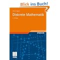 Diskrete Mathematik: Mit 600 �bungsaufgaben (vieweg studium; Aufbaukurs Mathematik)