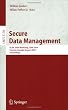 Secure Data Management: VLDB 2004 Workshop, SDM 2004, Toronto, Canada, August 30, 2004, Proceedings (Lecture Notes in Computer Science)