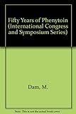 Fifty years of phenytoin
