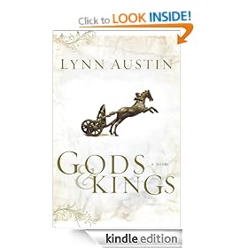 Gods and Kings: Chronicles of the Kings #1: A Novel