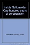Inside Nationwide : one hundred years of co-operation