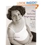 The Natural Pregnancy Book: Herbs, Nutrition, and Other Holistic Choices