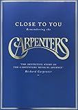 Close to You: Remembering the Carpenters