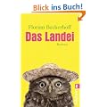 Das Landei: Roman