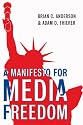 A Manifesto for Media Freedom