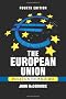 The European Union: Politics and Policies