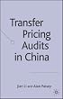 Transfer Pricing Audits in China
