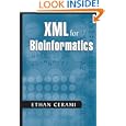 XML for Bioinformatics