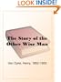 The Story of the Other Wise Man