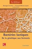 Bact�ries lactiques : De la g�n�tique aux ferments