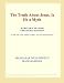 The Truth About Jesus, Is He a Myth (Webster's Spanish Thesaurus Edition)