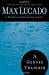 A Gentle Thunder: Hearing God Through the Storm (Bestseller Collection)