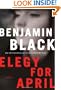 Elegy for April: A Novel