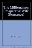 The millionaire's prospective wife