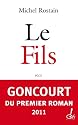 Le fils - PRIX GONGOURT DU PREMIER ROMAN 2011