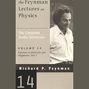 The Feynman Lectures on Physics: Volume 14, Feynman on Electricity and Magnetism, Part 1 | [Richard P. Feynman]