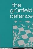 The Grunfeld Defence (Everyman Chess) by Nigel Davies