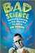 Books : Bad Science: Quacks, Hacks, and Big Pharma Flacks [Paperback]