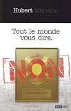 Tout le monde vous dira non
