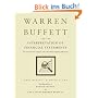 Warren Buffett and the Interpretation of Financial Statements: The Search for the Company with a Durable Competitive Advantage