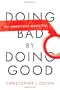 Doing Bad by Doing Good: Why Humanitarian Action Fails