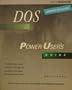 DOS Power User's Guide