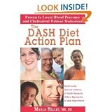  : TheDASH DietActionPlan: Based on theNationalInstitutes of HealthResearchDietary Approaches to Stop Hypertension