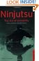 Ninjutsu: The Art of Invisibility (Tuttle Library of Martial Arts)