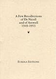 A Few Recollections of Dr. Nicoll and of Amwell 1949-1953