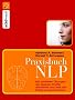 Praxisbuch NLP: Denk dich nach vorn!
