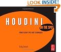 Houdini on the Spot: Power User Tips and Techniques (On the Spot {Series})