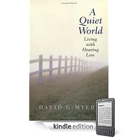 A Quiet World: Living with Hearing Loss