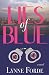 LIES OF BLUE