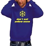Dont eat yellow snow - Sweatshirt À capuche - Sweatshirt S M L XL XXL XXXL