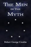The Men in the Myth: The story of the Seven Signs