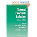 Natural Products Isolation (Methods in Biotechnology)