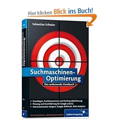 Suchmaschinen-Optimierung: Das umfassende Handbuch (Galileo Computing)
