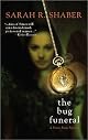 The Bug Funeral: A Professor Simon Shaw Mystery (College Professor Simon Shaw, 4)